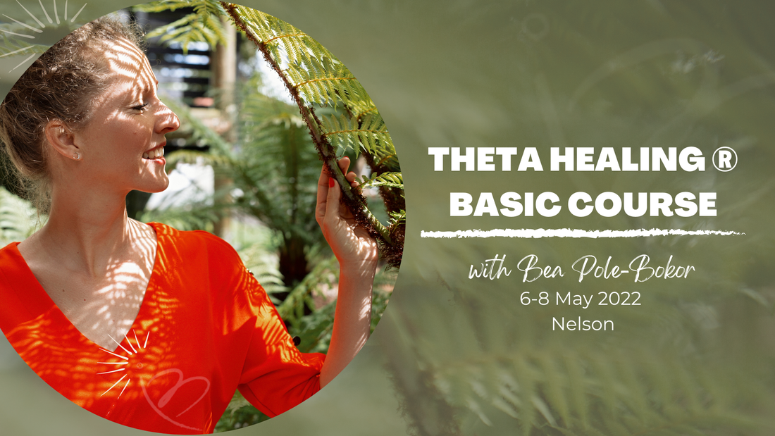 ThetaHealing Basic Course with Bea Pole-Bokor, Nelson, New Zealand